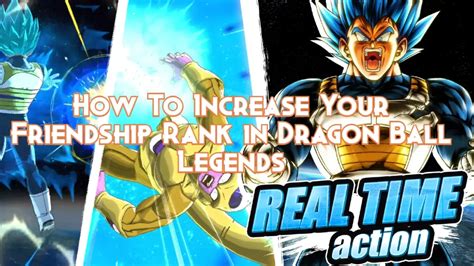 How to Increase Your Friendship Level in Dragon Ball Legends.